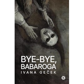 Bye-Bye, Babaroga