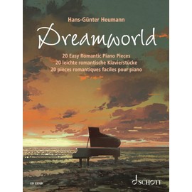Hans-Gunter Heumann: Dreamworld - 20 Easy Romantic Piano Pieces