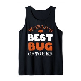 World's Best Bug Catcher Butterfly Mosquito Ladybug Bee Ants Tank Top