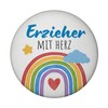 Rainbow Magnet Round with Saying "Erzieher mit Herz Kita und