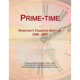 Prime-time: Webster's Timeline History, 1920 - 2007