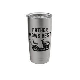 Father Mows Best Funny Lawn Mower Father's Day Dad Jokes Stainless Steel Insulated Tumbler