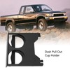 Dash Pull Out Cup Holder 55620‑34010 Plastic Dual Instrument Panel