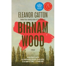 Birnam Wood: A Novel