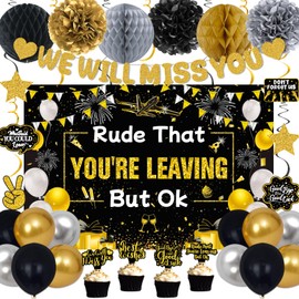 Farewell Party Decorations Men Women, Rude That You're Leaving But OK Black Gold, We Will Miss You Banner Party Decoration Coworker Going Away Retirement Party Farewell Goodbye Job Change Party Decor