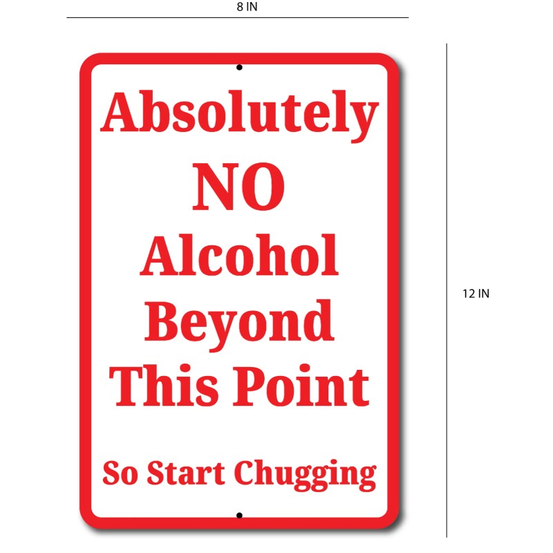 Unbranded NO ALCOHOL BEYOND THIS POINT START CHUGGING FUNNY TIN