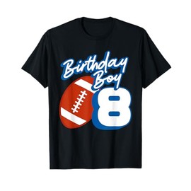 8th Birthday Boy Football Ball 8 Years Old Kids Gift Ideas T-Shirt