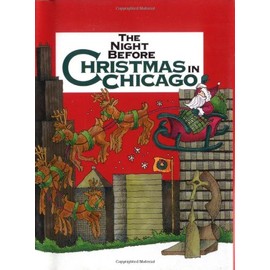 The Night Before Christmas in Chicago (Night Before Christmas (Gibbs))