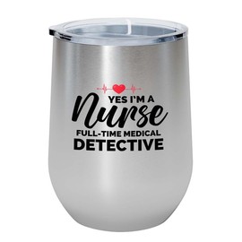 Nurse Silver Edition Wine Tumbler 12oz - Medical detective - Gynecology Registered Ambulatory cardiology orthopedic Endocrine Hematology
