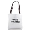 Chronic Overthinker Tote Bag