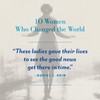 10 Women Who Changed the World: Inspiring Female Missionaries Who