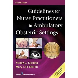 Guidelines for Nurse Practitioners in Ambulatory Obstetric Settings
