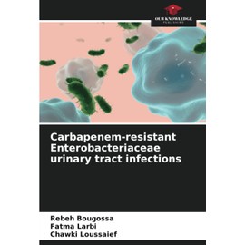 Carbapenem-resistant Enterobacteriaceae urinary tract infections