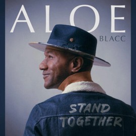 Aloe Blacc - Stand Together [Indie-Exclusi