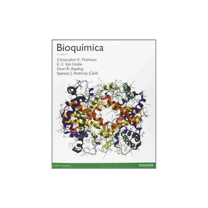 Bioquimica 4 Ed Mathews Pearson