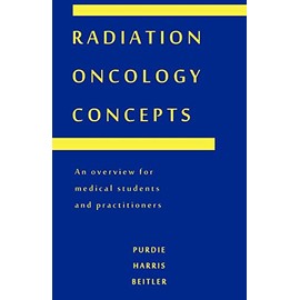Radiation Oncology Concepts: An Overview for Medical Students and Practitioners
