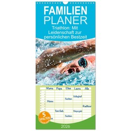 Familienplaner 2026 - Triathlon: Mit Leidenschaft zur persönlichen Bestzeit mit 5 Spalten (Wandkalender, 21 cm x 45 cm), CALVENDO