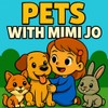 Pets with Mimi Jo