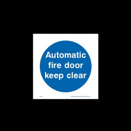 Automatic fire door keep clear Plastic Sign with double sided fixing tape (FPR9) - Fire Exit, Gangway, Emergency, Route