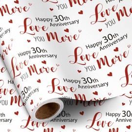 RUSPEPA Wrapping Paper Roll for 30th Anniversary - 17 Inches x 16.4 Feet - Happy 30th Anniversary Love you More Design on Durable Paper for Wedding Anniversary, Valentine's Day and Special Occasions