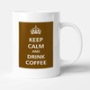 Victorian Printing Co - Keep Calm - and Drink Coffee,