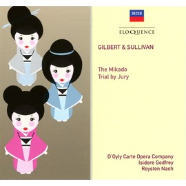 Gilbert & Sullivan: the Mikado & Trial By Jury