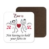 Love Is Not Holding Your Farts In Present For Wife
