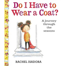 Do I Have to Wear a Coat?
