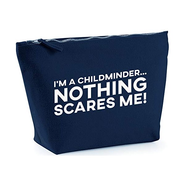 Hippowarehouse I'm a Childminder Nothing Scares Me printed make up