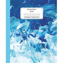 Composition Book: Calming Blue and White Ocean Canvas Art Aesthetic Composition Notebook, College Ruled With Salt Water Fish Background on Pages, 7.5 x 9.25 in, 120 Pages, For School, Work, and Home