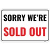 1PC Sold Out Sign, 12 x 8 Inches - Aluminum