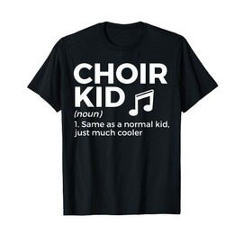 Choir Kid Definition Singing T-Shirt