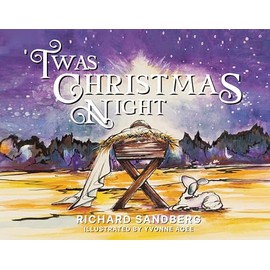 'Twas Christmas Night