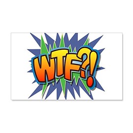 Truly Teague 20 x 12 Wall Vinyl Sticker Text Abbreviation WTF?!