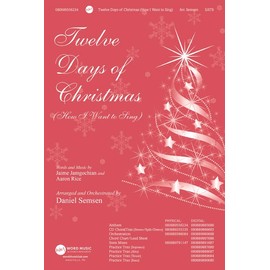 Twelve Days of Christmas - Anthem: (how I Want to Sing)