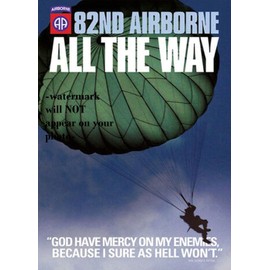 82nd Airborne Paratrooper Recruitment Poster PHOTO General Patton Quote 5x7 Pic