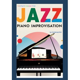 Jazz Piano Improvisation