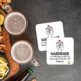 CS260 Marriage in a Relationship in which one is Always Right and The Other is The Husband.Novelty Funny Coffee Tea Drink Gift Glossy MDF Wooden Coaster
