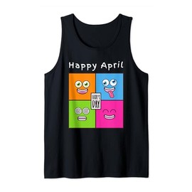 April Fools Day Shirt Funny April 1st Joke Prank Kids Adults Tank Top