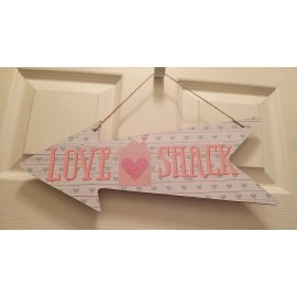 Happy Valentine's Day Arrow Sign "Love Shack"   16" X 6.5" - Pink
