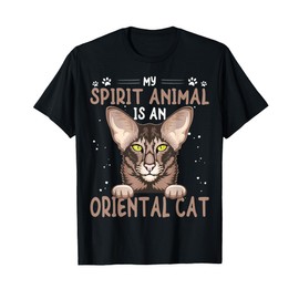 Oriental Cats My Spirit Animal Is An Oriental Shorthair Cat Men Women T-Shirt