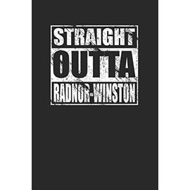 Straight Outta Radnor-Winston Journal 120 Page Notebook