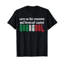 Gabagool Italian Pride Funny Quotes Columbus Day Gabagool T-Shirt