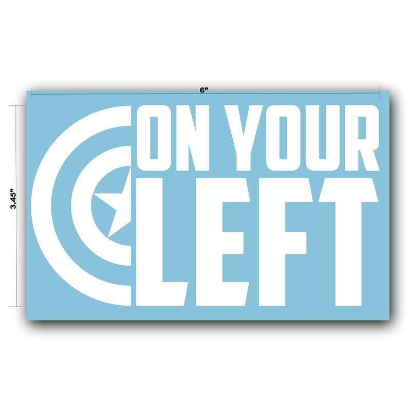 On Your Left Decal (Teal)