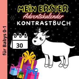Mein erster Adventskalender Kontrastbuch für Babys 0-1 Jahr: Schwarz Weiß Buch für Neugeborene | Babybuch ab 0 Monate | Sinneserziehung für kleine Kinder | Tiere Gemüse Bilder