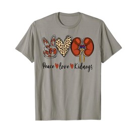 Peace Love Kidneys Leopard Dialysis Nurse Kidney Awareness T-Shirt