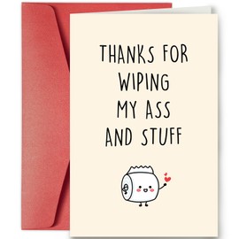 SuperShunhu Funny Birthday Card for Mom Dad, Mother’s Day or Father’s Day Card from Son Daughter, Cards for Mom and Dad, Parents Thank You Card, Thanks for Wiping My Ass and Stuff