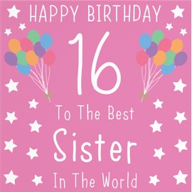 Hunts England - Sister 16th Birthday Card - Happy Birthday - 16 - To The Best Sister In The World - Iconic Collection - Fun Birthday Card