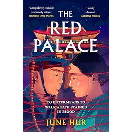 The Red Palace: From the New York Times bestselling author of A Crane Among Wolves - an atmospheric historical romance perfect for fans of K-dramas