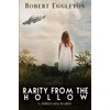 Rarity from the Hollow
